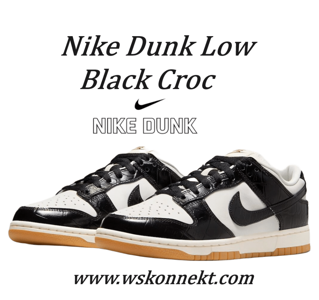 Nike Dunk Low Black Croc Post